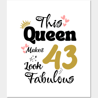 This Queen Makes 43 Look Fabulous 43Th Birthday Posters and Art